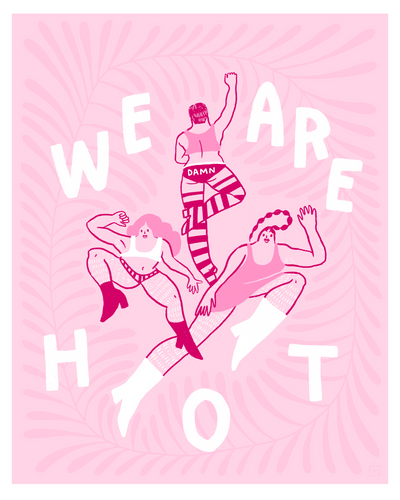 POORTHING - WE ARE HOT Art Print