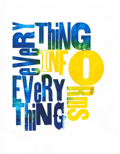 Jackson Creek Press - EVERYTHING INFORMS Letterpress Print