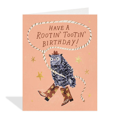 Halfpenny Postage - ROOTIN' TOOTIN' OWL Birthday Card