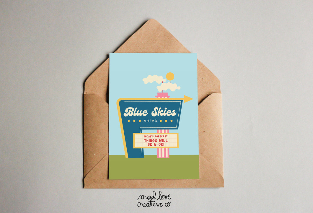 Mad Love Creative Co. - Blue Skies Ahead Greeting Card