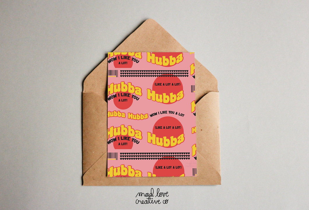 Mad Love Creative Co. - HUBBA HUBBA Card