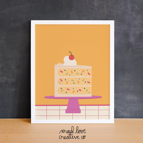 Mad Love Creative Co. - SLICE OF CAKE Art Print