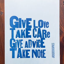 Jackson Creek Press - GIVE LOVE TAKE CARE Letterpress Print